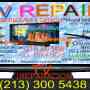 TV servicio y reparacion lcd, plasma, dlp. and sonido (213) 300 5438 los Angeles